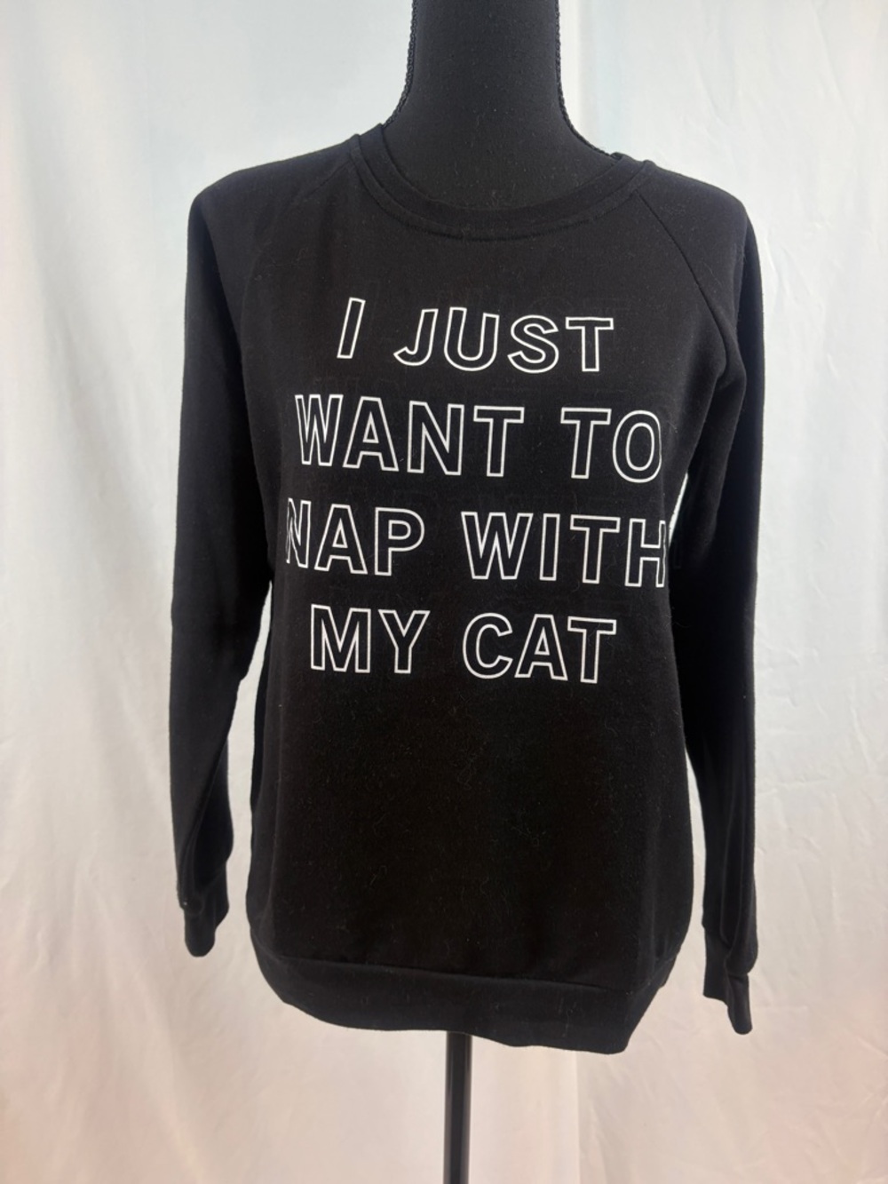 Freeze Black Sweatshirt "I Just Want to Nap With My Cat"
